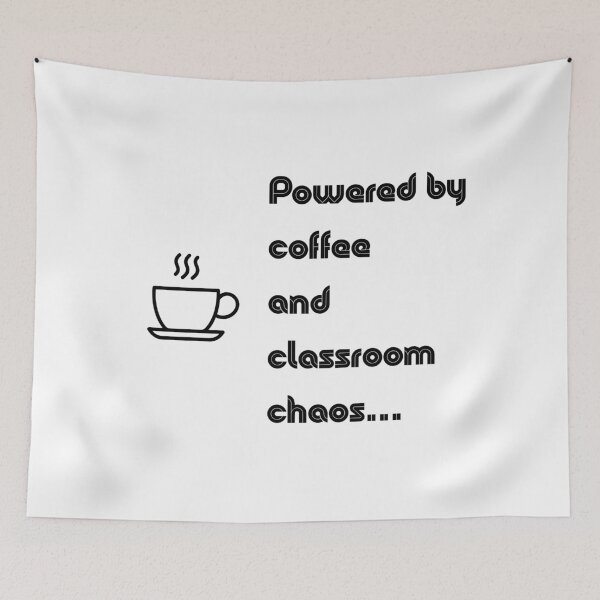 Item preview, Powered by Coffee and Classroom Chaos Funny Teacher designed and sold by GrafenAcademy.