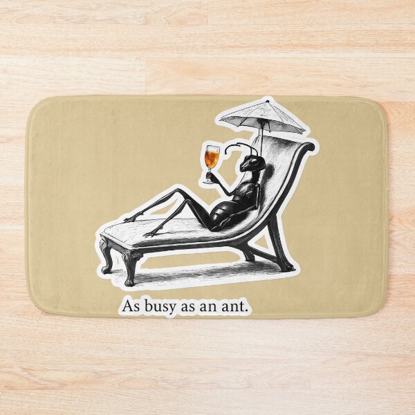 Item preview, As Busy as an Ant designed and sold by MeaningIsUse.