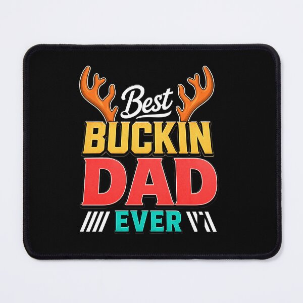 Item preview, Best Buckin Dad Ever Funny Deer Hunting Father Design designed and sold by msaloyach.