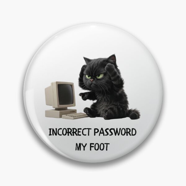 Item preview, Funny Programmer Gift Incorrect Password My Foot Cat Humor Shirt designed and sold by Dev Mode.