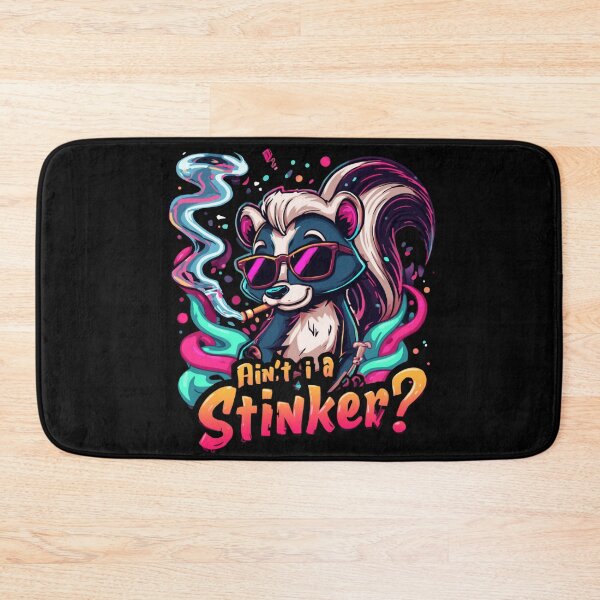 Item preview, Ain't i a stinker designed and sold by whatthefoxsays.