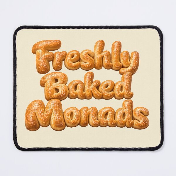 Item preview, Freshly Baked Monads – Functional Programming Haskell Meme designed and sold by Nerd Romance Café.