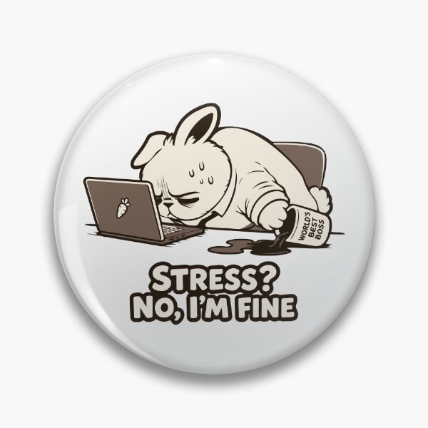 Item preview, Stress No I'm Fine Bunny. Funny Office Burnout Overworked Rabbit designed and sold by MalisoStickers.