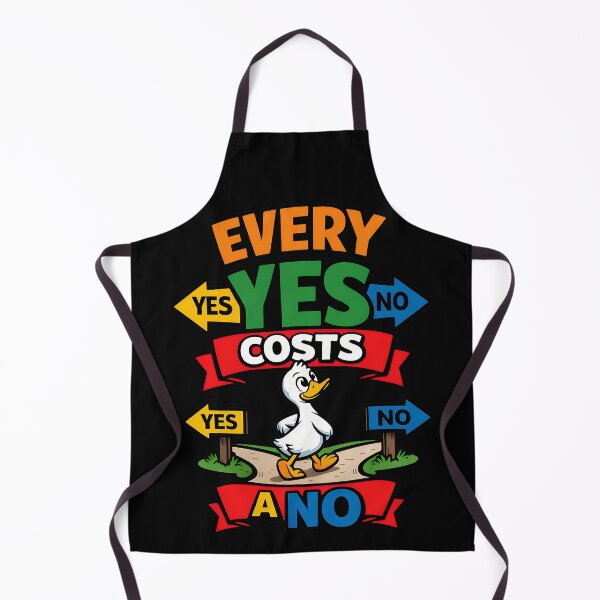 Item preview, Every Yes Costs a No Motivational Duck Decision Design designed and sold by TeeTimeTreasure.