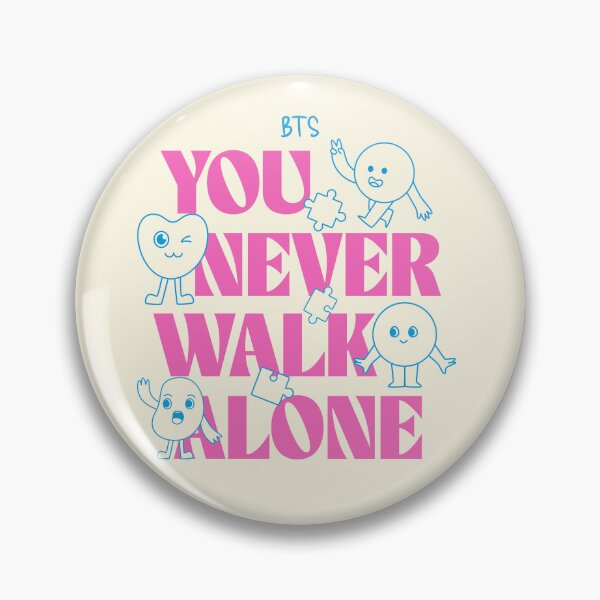 Item preview, You never walk alone BTS army designed and sold by Morcawork.