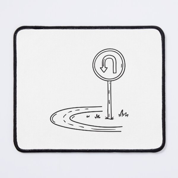 Item preview, U Turn Sign Beside Quiet Road designed and sold by rasagamastore.