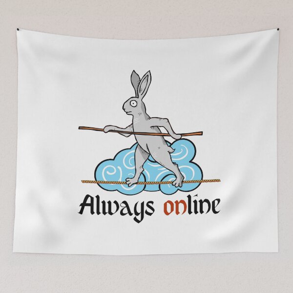 Item preview, Always Online - Weird Medieval Rabbit Tightrope Walker designed and sold by chaaval.