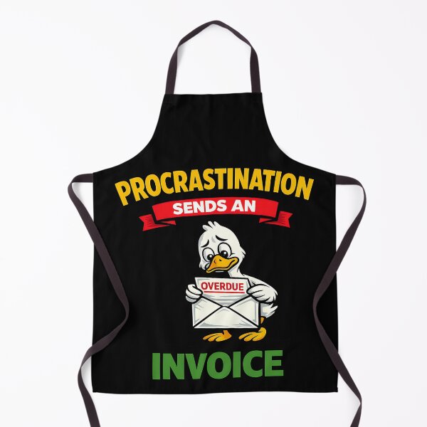 Item preview, Procrastination Sends an Invoice Funny Duck Productivity Design designed and sold by TeeTimeTreasure.