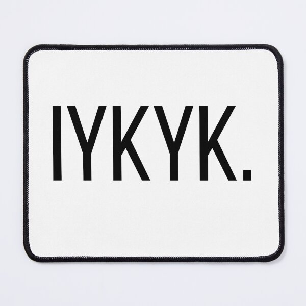Item preview, IYKYK | Funny Gen Z Internet Slang Typography | Minimalist Meme T-Shirt designed and sold by OveloStudios.