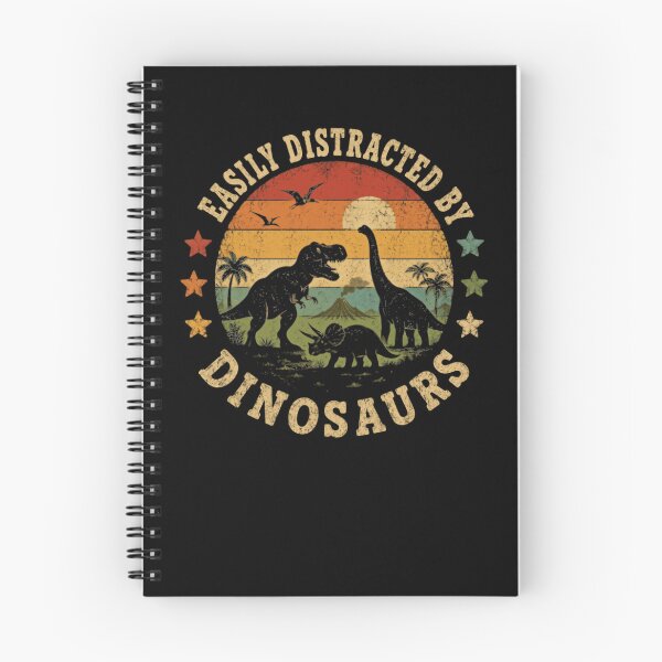 Item preview, Easily Distracted By Dinosaurs Dinosaur Lover Prehistoric Fan designed and sold by RetroMini2026.