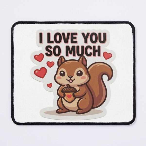 Item preview, I love you so much cute squirrel heart art designed and sold by NikBrin Prevail .