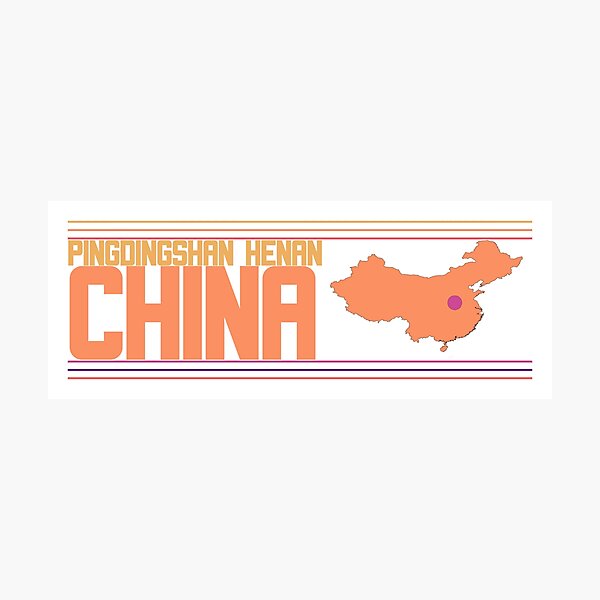 Item preview, Pingdingshan Henan China City Marked On Country Map designed and sold by TheIconSmith.