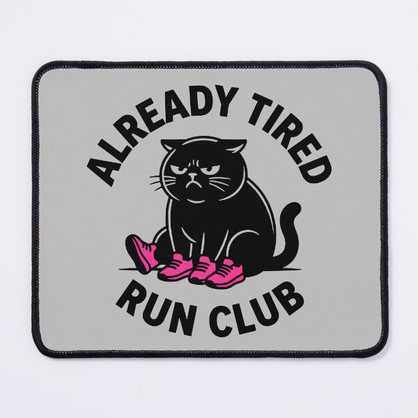 Item preview, Already Tired Run Club Ironic Grumpy Cat designed and sold by MavtM.
