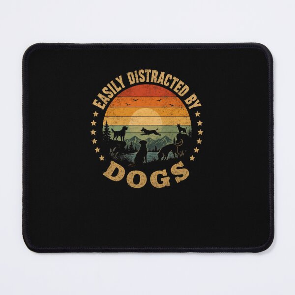 Item preview, Easily Distracted By Dogs Pet Lover Canine Owner designed and sold by RetroMini2026.