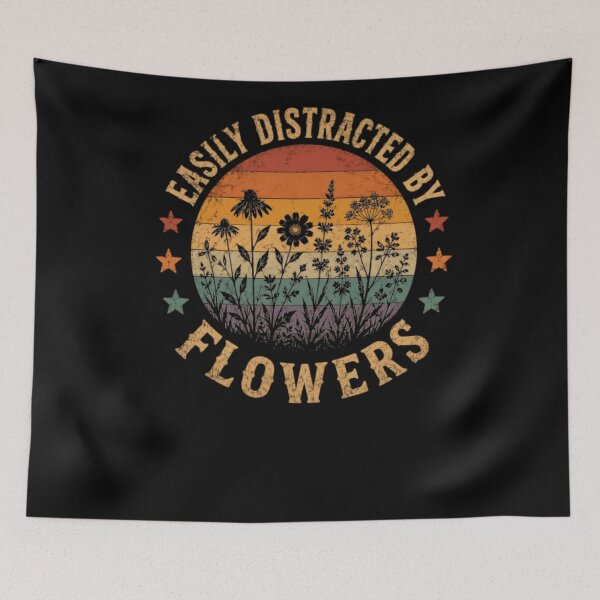 Item preview, Easily Distracted By Flowers Gardener Nature Lover Floral Enthusiast designed and sold by RetroMini2026.