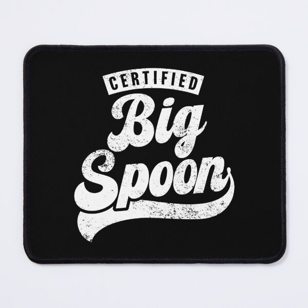 Item preview, Certified Big Spoon designed and sold by PaulSDesign.