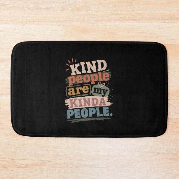 Item preview, Kind People Are My Kinda People Kindness Positivity Inspirational Message designed and sold by HumansStuck12.
