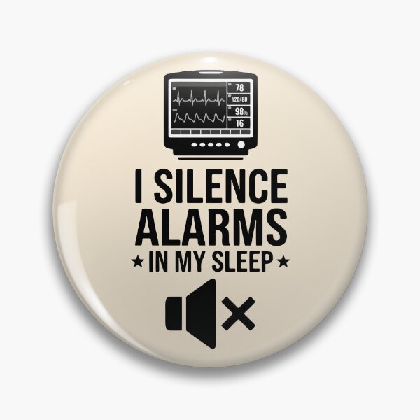 Item preview, I Silence Alarms In My Sleep Funny Nurse Gift Design designed and sold by Dantin.