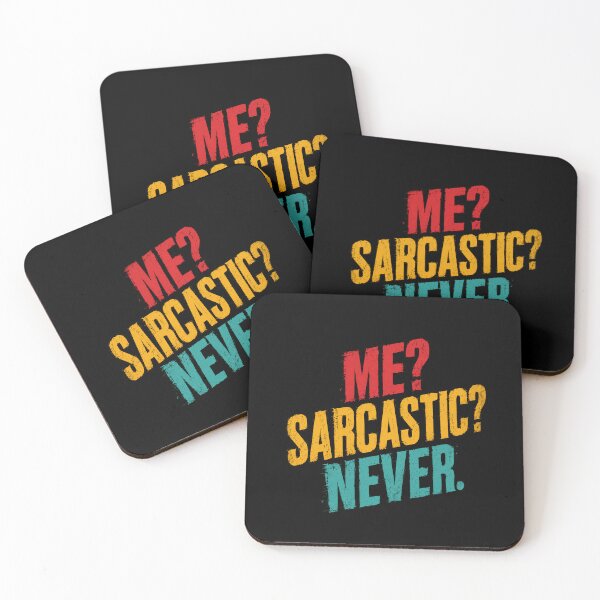 Item preview, Me? Sarcastic? Never. Sarcasm Humor Personality Funny Gift designed and sold by HumansStuck12.