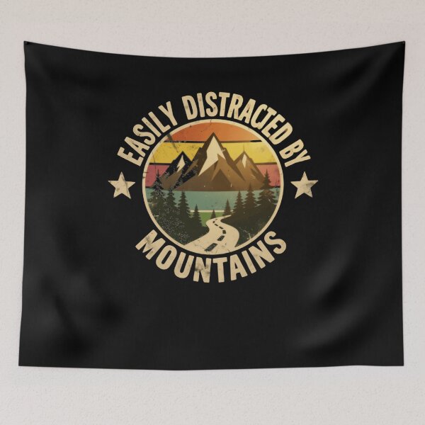 Item preview, Easily Distracted By Mountains Hiking Outdoor Adventure Traveler Explorer designed and sold by JonesFlora2025.