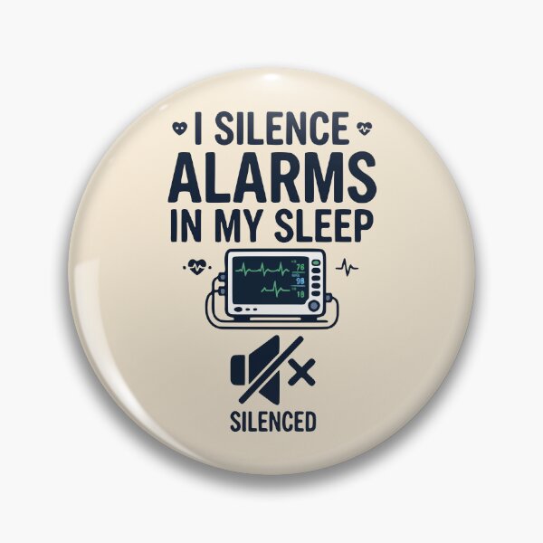 Item preview, I Silence Alarms In My Sleep Funny Nurse Gift Design designed and sold by Dantin.