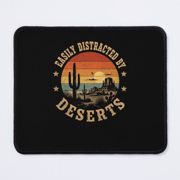 Item preview, Easily Distracted By Deserts | Desert Lover Southwest Landscape Wanderlust designed and sold by JonesFlora2025.