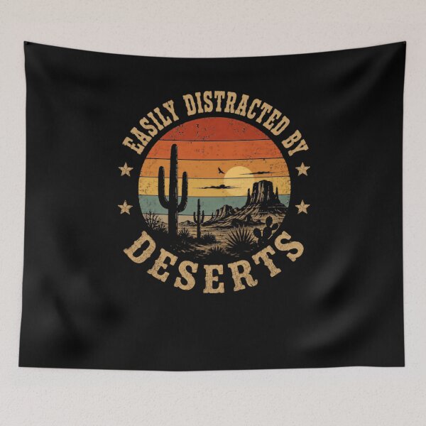 Item preview, Easily Distracted By Deserts | Desert Lover Southwest Landscape Wanderlust designed and sold by JonesFlora2025.