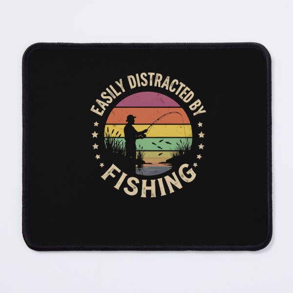 Item preview, Easily Distracted By Fishing Angler Fisherman Hobby Enthusiast designed and sold by JonesFlora2025.