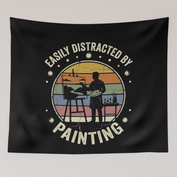 Item preview, Easily Distracted By Painting Artist Painter Art Lover designed and sold by JonesFlora2025.