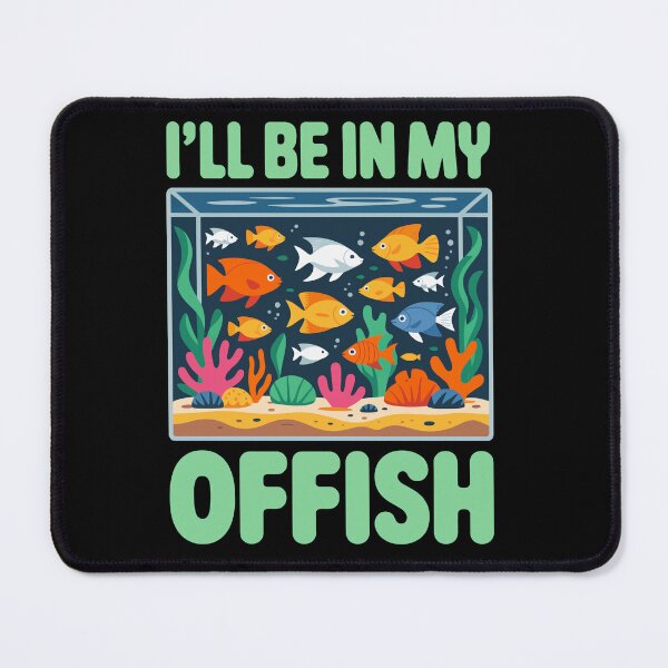 Item preview, I'll Be In My Offish designed and sold by jkrphoto.