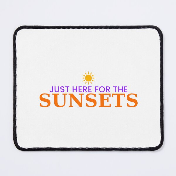 Item preview, Just Here For The Sunsets Funny Summer Tee designed and sold by 7Four1 Designs.