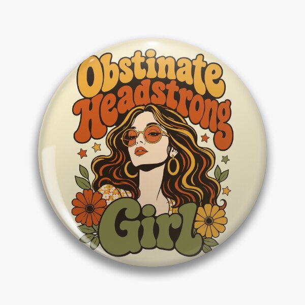Item preview, Vintage 1970s Obstinate Headstrong Girl Retro Quote designed and sold by Imaginationbeyond.