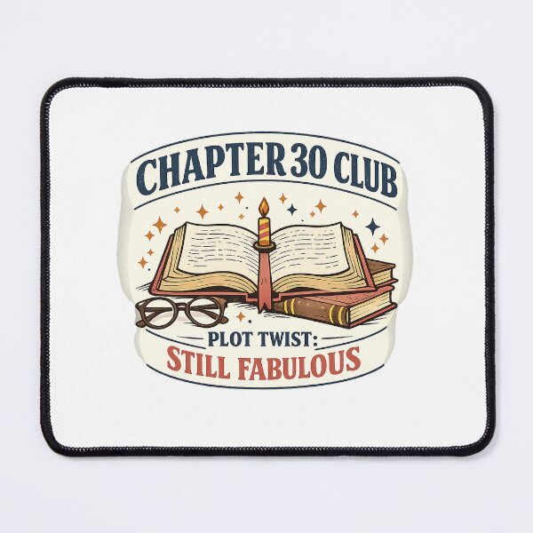 Item preview, Chapter 30 Club Plot Twist Still Fabulous Book Lover Birthday designed and sold by Concrete Coffee Studio.