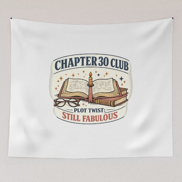 Item preview, Chapter 30 Club Plot Twist Still Fabulous Book Lover Birthday designed and sold by Concrete Coffee Studio.