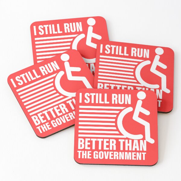 Item preview, i still run better than the government  designed and sold by ExcessiveSarcasmCo..