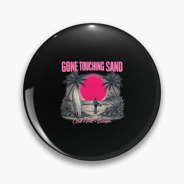Item preview, Gone touching sand Ctrl alt esc surfing pink don’t wait up  designed and sold by Black British  Designer - Photographer.