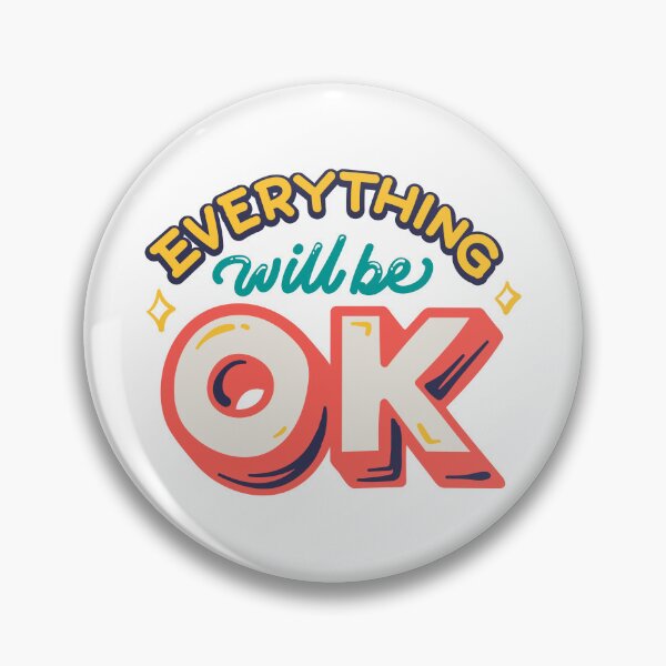 Item preview, Everything Will Be Okay Quote designed and sold by GulDesigns.