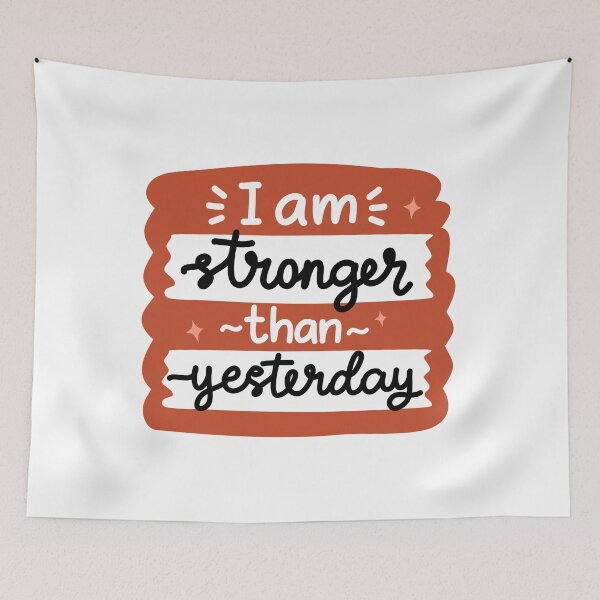 Item preview, I Am Stronger Than Yesterday Quote designed and sold by GulDesigns.