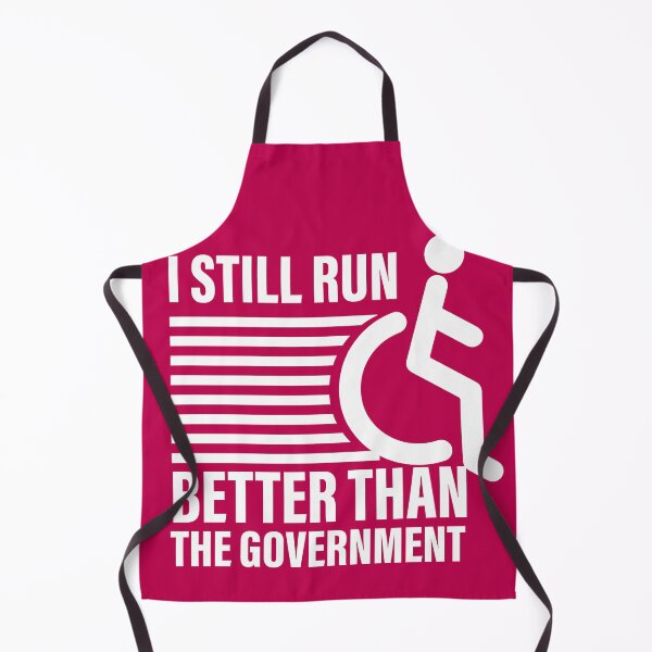 Item preview, i still run better than the government  designed and sold by ExcessiveSarcasmCo..