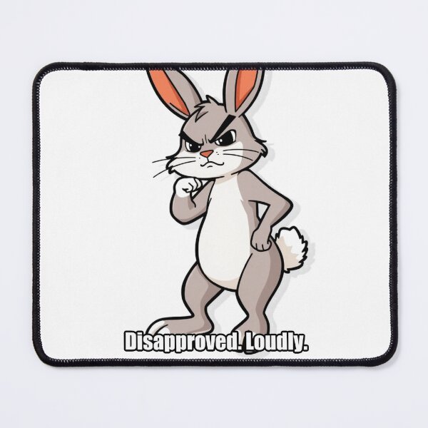 Item preview, Rabbit - Disapproved Loudly - Funny Disapproving Rabbit Gift designed and sold by pawdrops.
