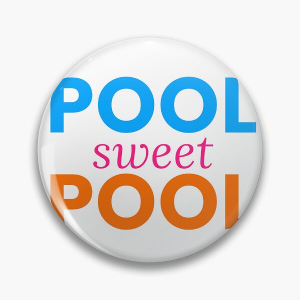 Item preview, Pool Sweet Pool Funny Summer Pool Tee designed and sold by 7Four1 Designs.