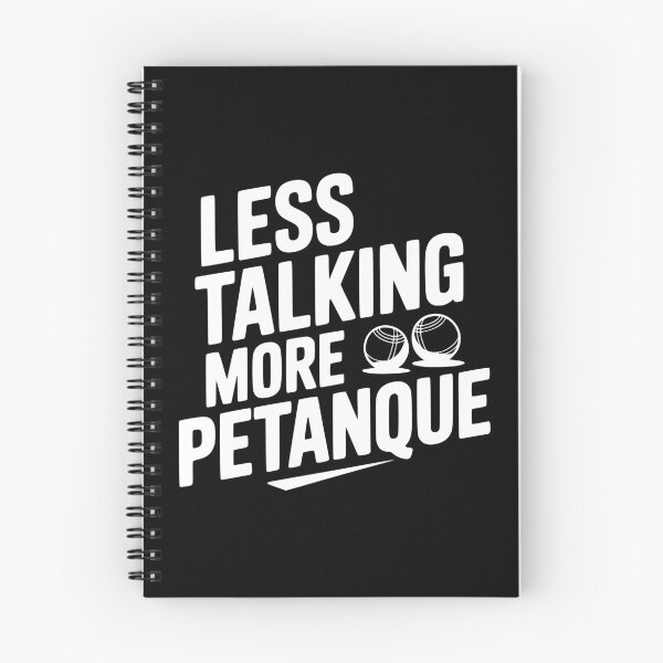 Item preview, Less Talking More Petanque designed and sold by Frank Ring.