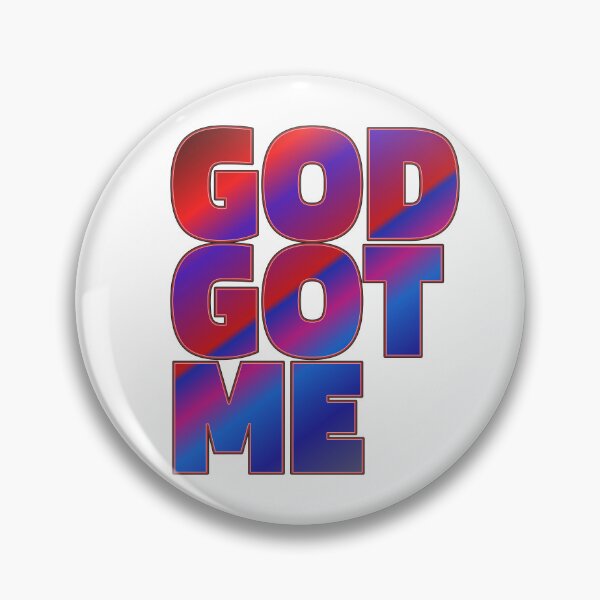 Item preview, God Got Me designed and sold by ZooStateofMind.