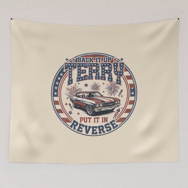 Item preview, Fun 4th of July Firework Back it Up Terry Put It in Reverse  designed and sold by gear-posters.