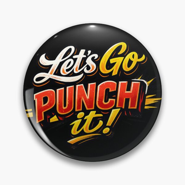 Item preview, Let's Go Punch It! designed and sold by DesignsMjB.