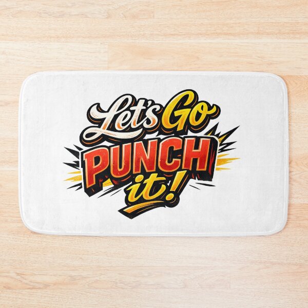 Item preview, Let's Go Punch It! designed and sold by DesignsMjB.