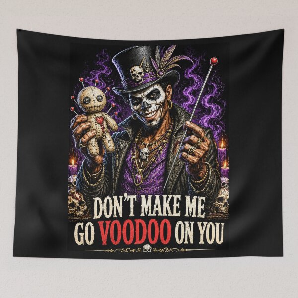 Item preview, Don't Make Me Go Voodoo On You – Dark Voodoo Sorcerer Gothic Skull Horror Art designed and sold by ITSimagination.