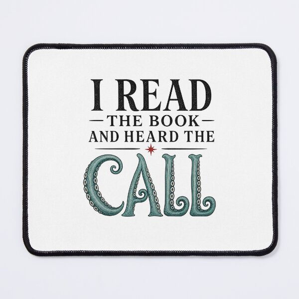 Item preview, I Read The Book And Heard The Call Cthulhu Quote Tentacles Art designed and sold by Fenay Designs.