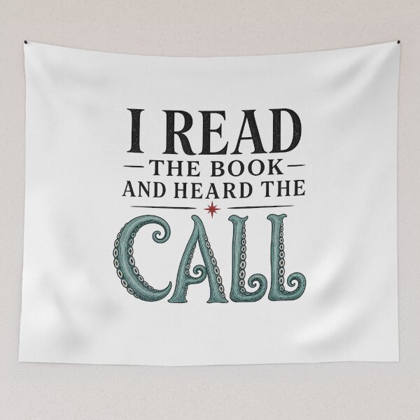 Item preview, I Read The Book And Heard The Call Cthulhu Quote Tentacles Art designed and sold by Fenay Designs.
