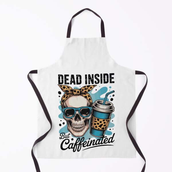 Item preview, DEAD INSIDE But Caffeinated designed and sold by jkrphoto.